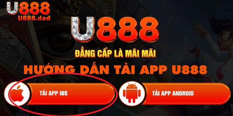 Hướng dẫn hội viên cách tải app U888 trên máy chạy hệ điều hành IOS